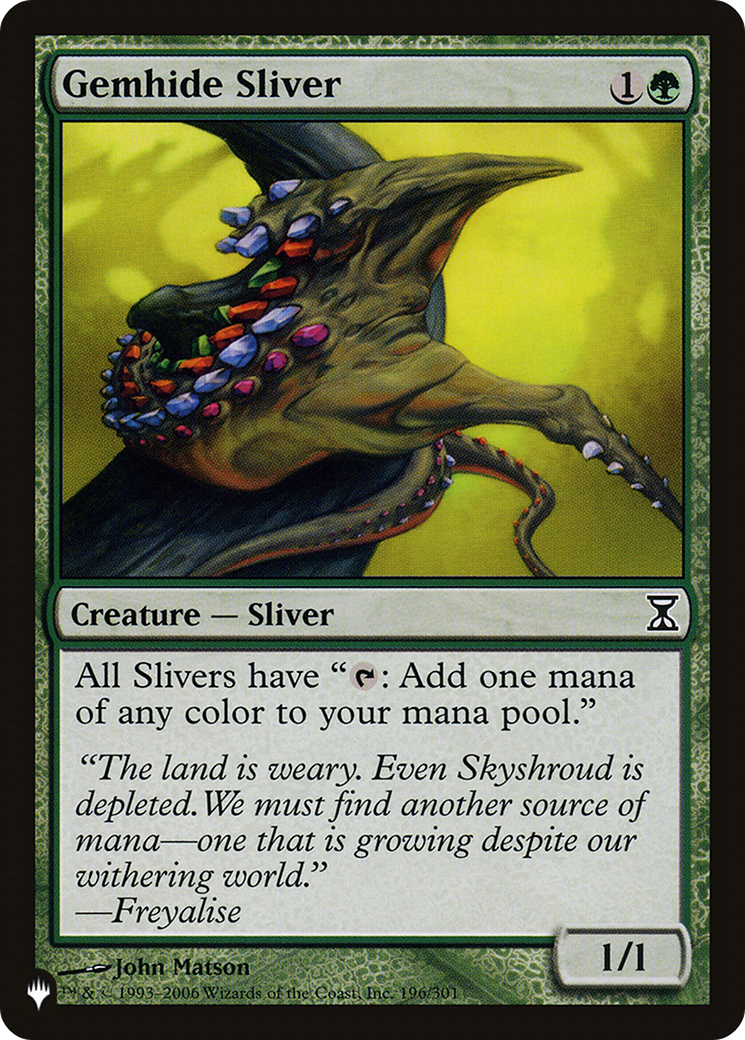 Gemhide Sliver [The List] | Odin's Place