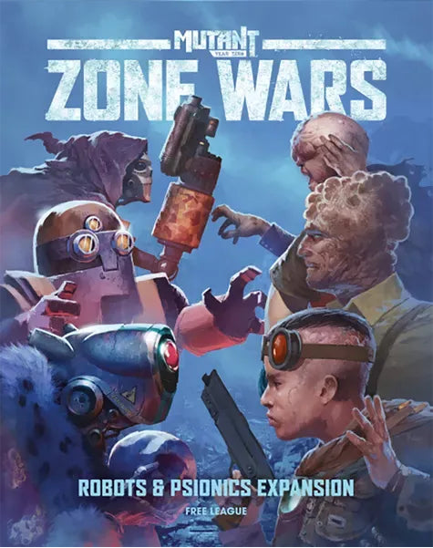 CL - Mutant Year Zero: Zone Wars - Robots & Psionics Expansion | Odin's Place