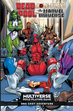 Marvel Multiverse RPG: Deadpool Role-Plays the Marvel Universe One Shot Adventure | Odin's Place