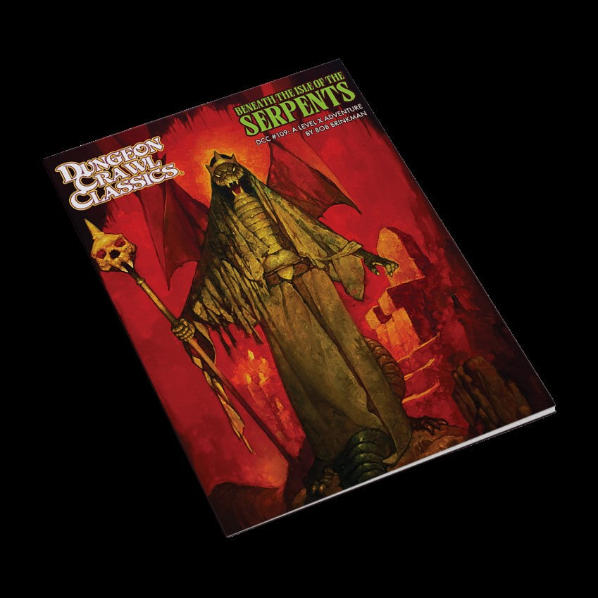 Dungeon Crawl Classics RPG: #109 - Beneath the Isle of the Serpents | Odin's Place