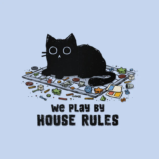 T-Shirt: We Play By House Rules | Odin's Place