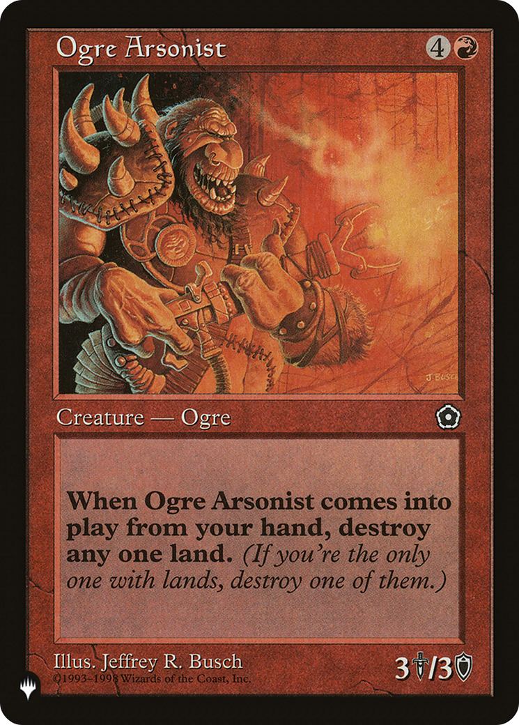 Ogre Arsonist [The List] | Odin's Place