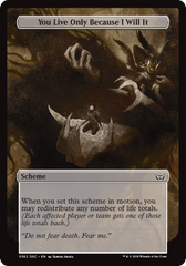 You Live Only Because I Will It (Full Art) [Duskmourn: Archenemy] | Odin's Place