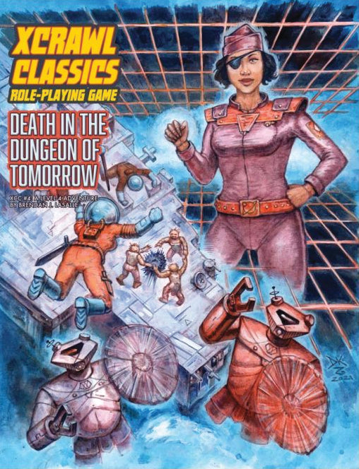 Xcrawl Classics RPG: #004 - Death in the Dungeon of Tomorrow | Odin's Place