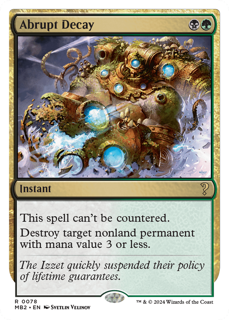 Abrupt Decay (White Border) [Mystery Booster 2] | Odin's Place