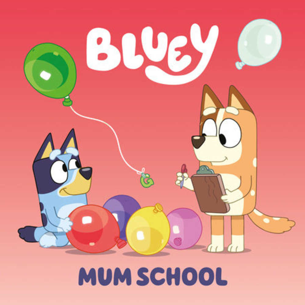 Bluey: Mum School | Odin's Place