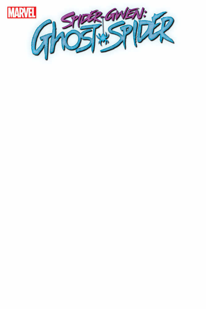Spider-Gwen The Ghost-Spider #1 Blank Cover Variant | Odin's Place