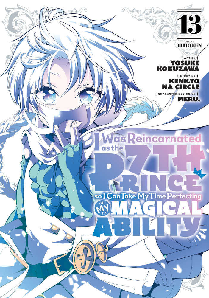 I Was Reincarnated As The 7th Prince So I Can Take My Time Perfecting My Magical Ability 13 | Odin's Place