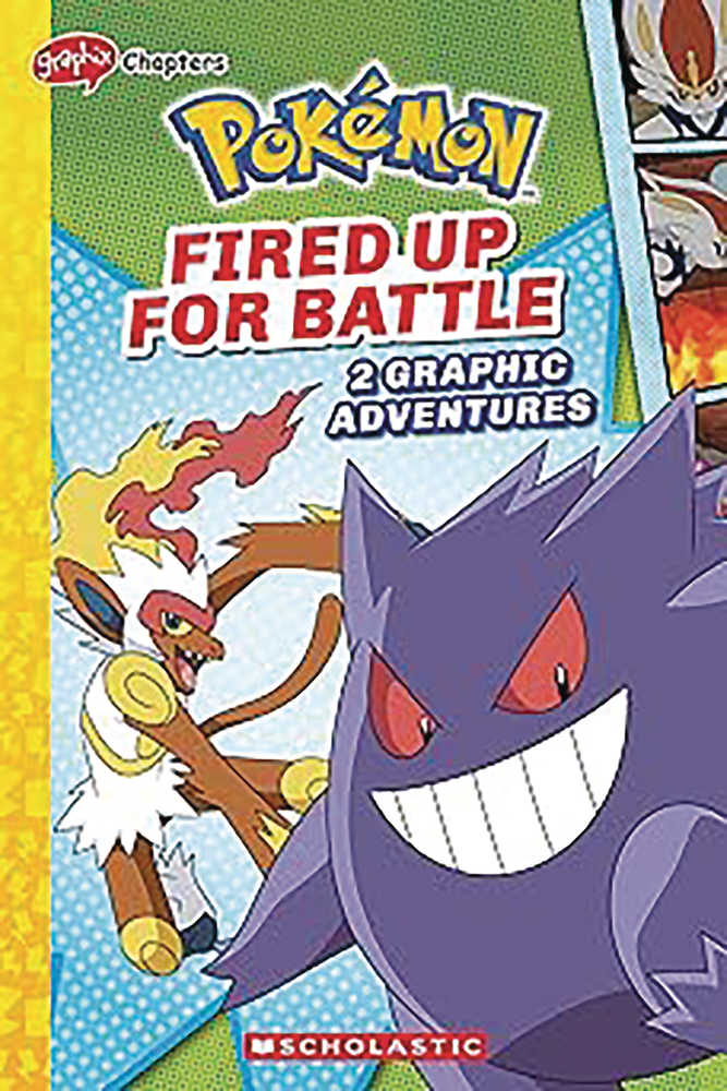 Pokemon Graphix Chapters Fired Up For Battle | Odin's Place