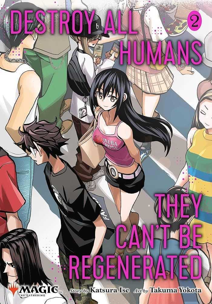 Destroy All Humans They Can't Be Regenerated Magic The Gathering Manga Volume 02 | Odin's Place