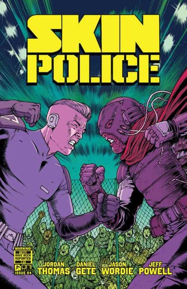 Skin Police #4 (Of 4) Cover A Daniel Gete & Jason Wordie | Odin's Place
