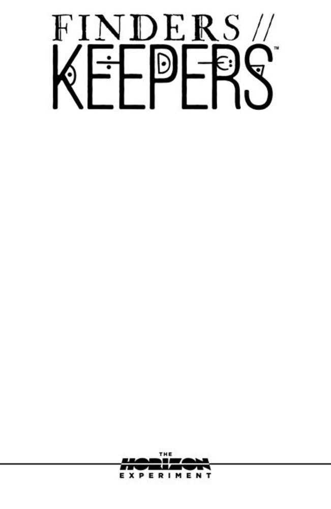 Finders Keepers #1 (One Shot) (The Horizon Experiment) Cover D Blank Sketch Variant (Mature) | Odin's Place