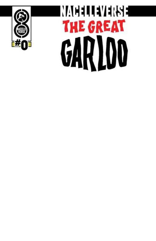 Nacelleverse The Great Garloo #0 (One Shot) Cover C Blank Sketch Variant | Odin's Place