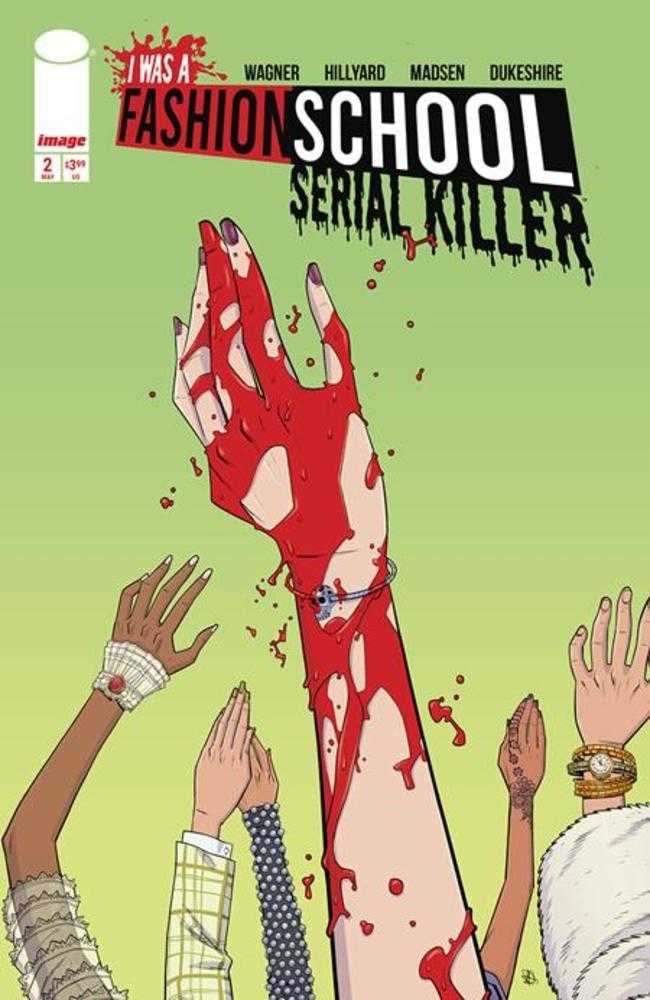 I Was A Fashion School Serial Killer #2 (Of 5) Cover A Daniel Hillyard & Michelle Madsen Blood Stitches (Mature) | Odin's Place