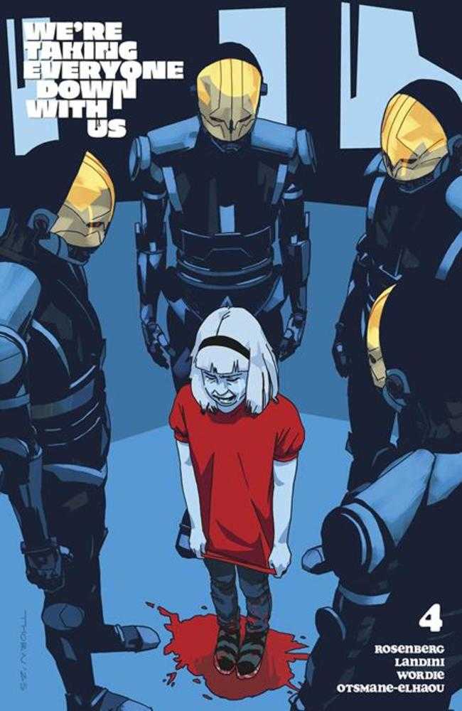 Were Taking Everyone Down With Us #4 (Of 6) Cover C Carson Thorn Variant (Mature) | Odin's Place