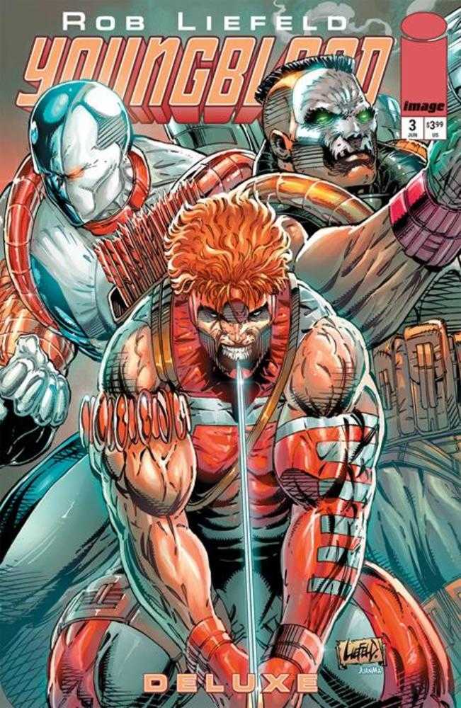 Youngblood Deluxe #3 Cover A Rob Liefeld | Odin's Place