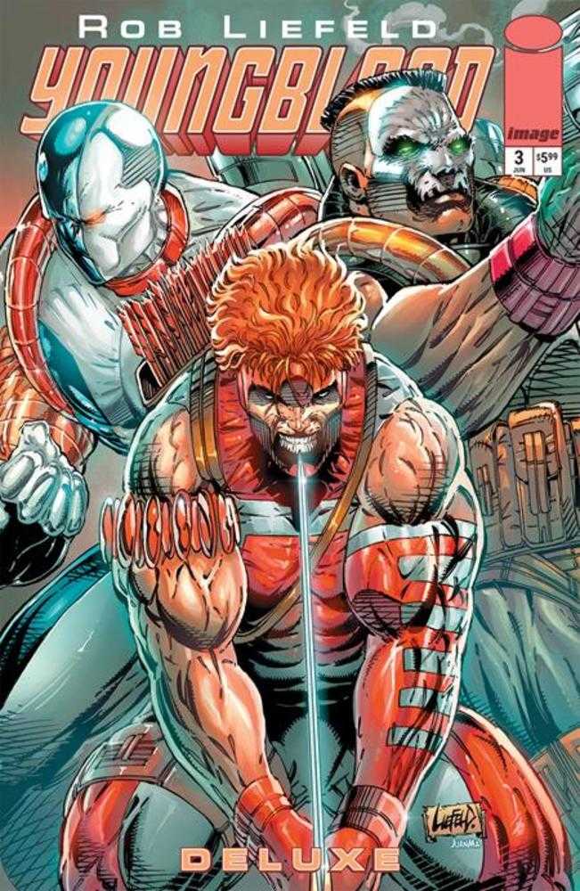 Youngblood Deluxe #3 Cover B Rob Liefeld Foil Variant | Odin's Place