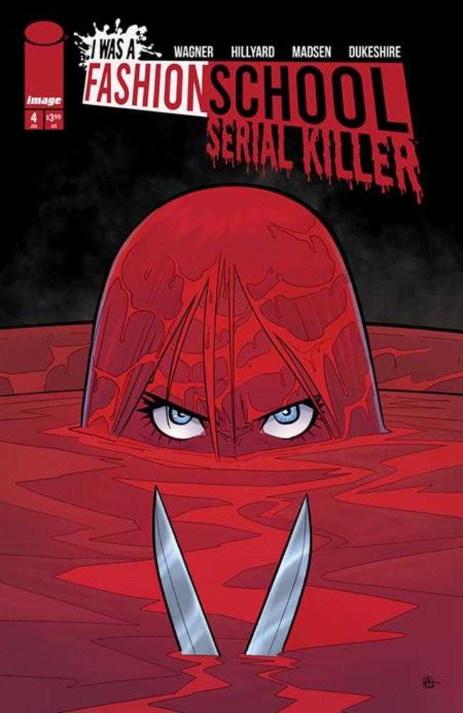 I Was A Fashion School Serial Killer #4 (Of 5) Cover A Daniel Hillyard & Michelle Madsen (Mature) | Odin's Place