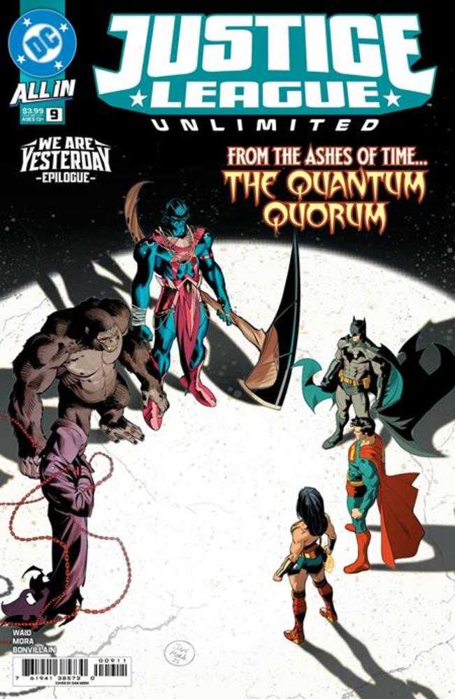 Justice League Unlimited #9 Cover A Dan Mora (We Are Yesterday) | Odin's Place