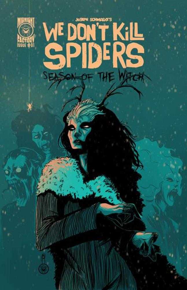 We Dont Kill Spiders Season Of The Witch #1 Cover B Joseph Schmalke Variant | Odin's Place