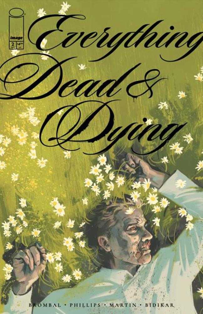 Everything Dead & Dying #2 (Of 5) Cover A Jacob Phillips (Mature) | Odin's Place