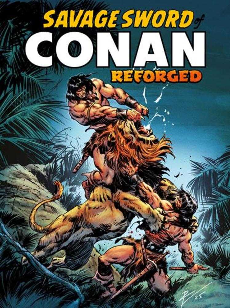 Savage Sword Of Conan Reforged #1 (Of 4) Cover A Roberto De La Torre (Mature) | Odin's Place
