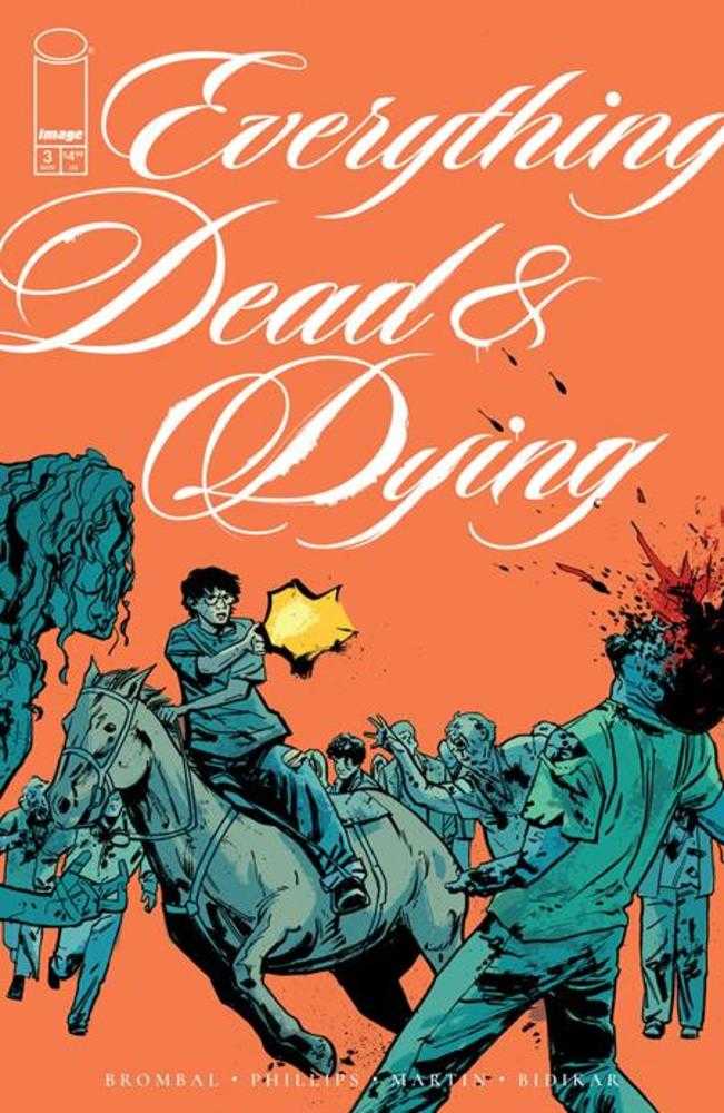 Everything Dead & Dying #3 (Of 5) Cover B Jacob Phillips Gunshot Variant (Mature) | Odin's Place