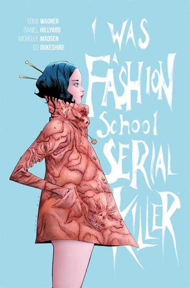 I Was A Fashion School Serial Killer TPB (Mature) | Odin's Place