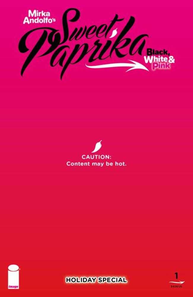 Mirka Andolfos Sweet Paprika Black White & Pink Holiday Special (One Shot) Cover E Mirka Andolfo Hot Cover Polybagged Variant (Mature) | Odin's Place