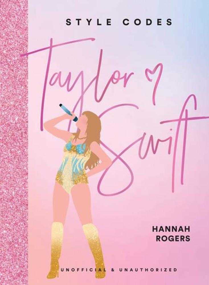 Style Codes Hardcover Taylor Swift A Guide To Dressing Like A Fashion Icon | Odin's Place