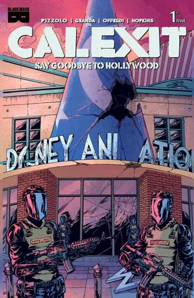 Calexit Say Goodbye To Hollywood #1 (Of 3) Cover B C Granda Glendale Variant (Mature) | Odin's Place
