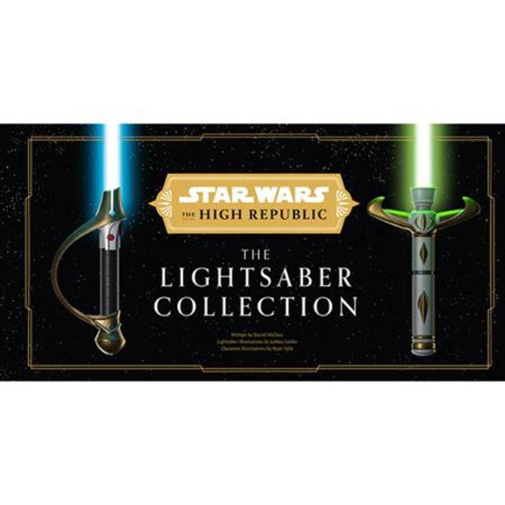 Star Wars Hardcover The High Republic The Lightsaber Collection | Odin's Place