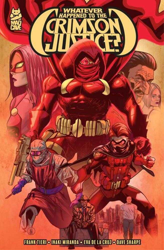 Whatever Happened To The Crimson Justice TPB (Mature) | Odin's Place
