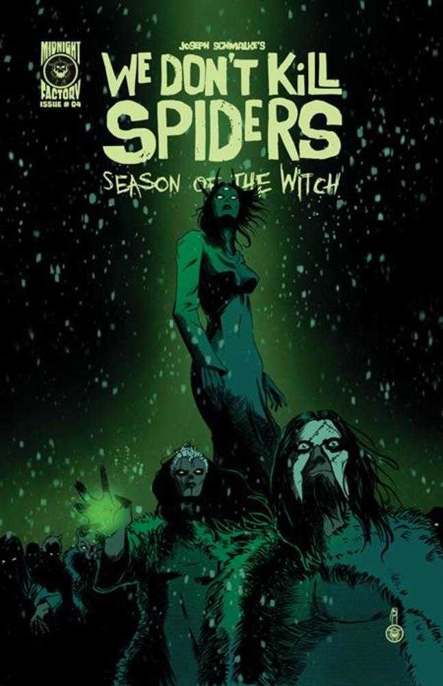 We Dont Kill Spiders Season Of The Witch #4 (Of 5) Cover A Joseph Schmalke | Odin's Place