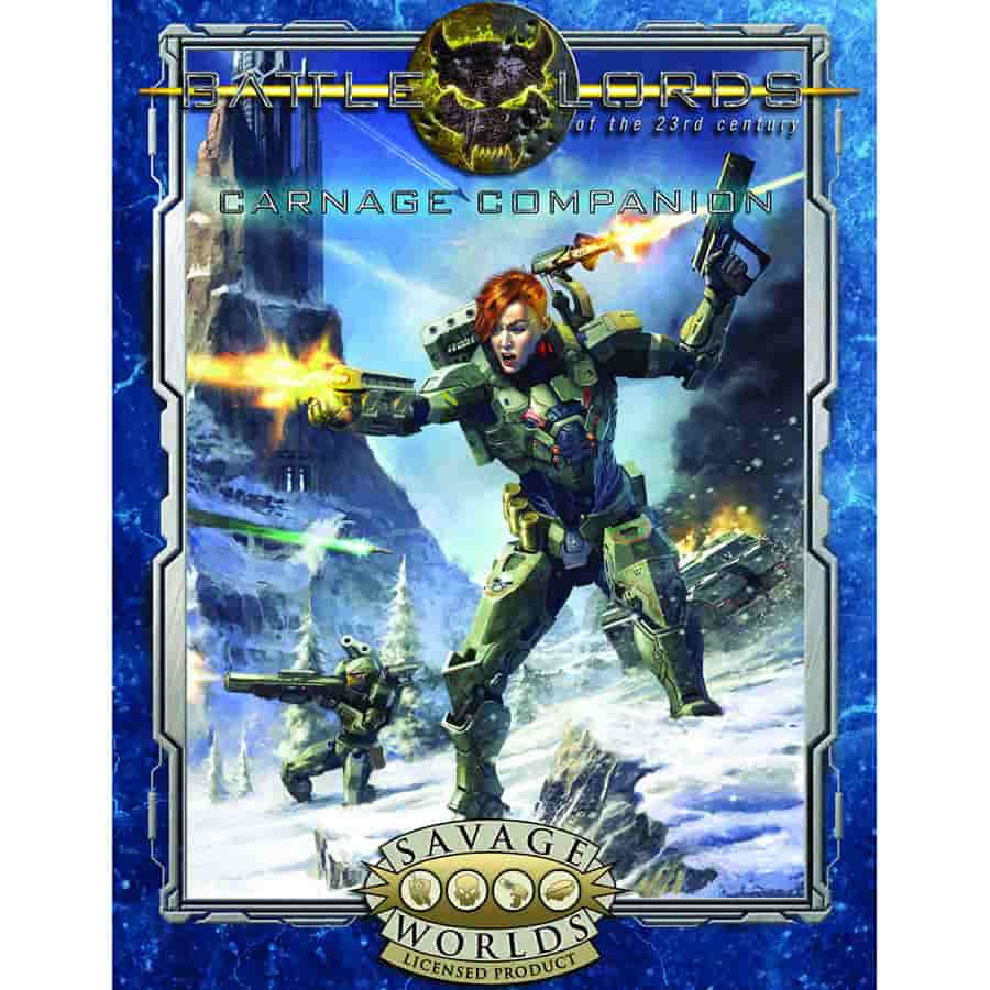 Battlelords of the 23rd Century for Savage Worlds: Carnage Companion | Odin's Place