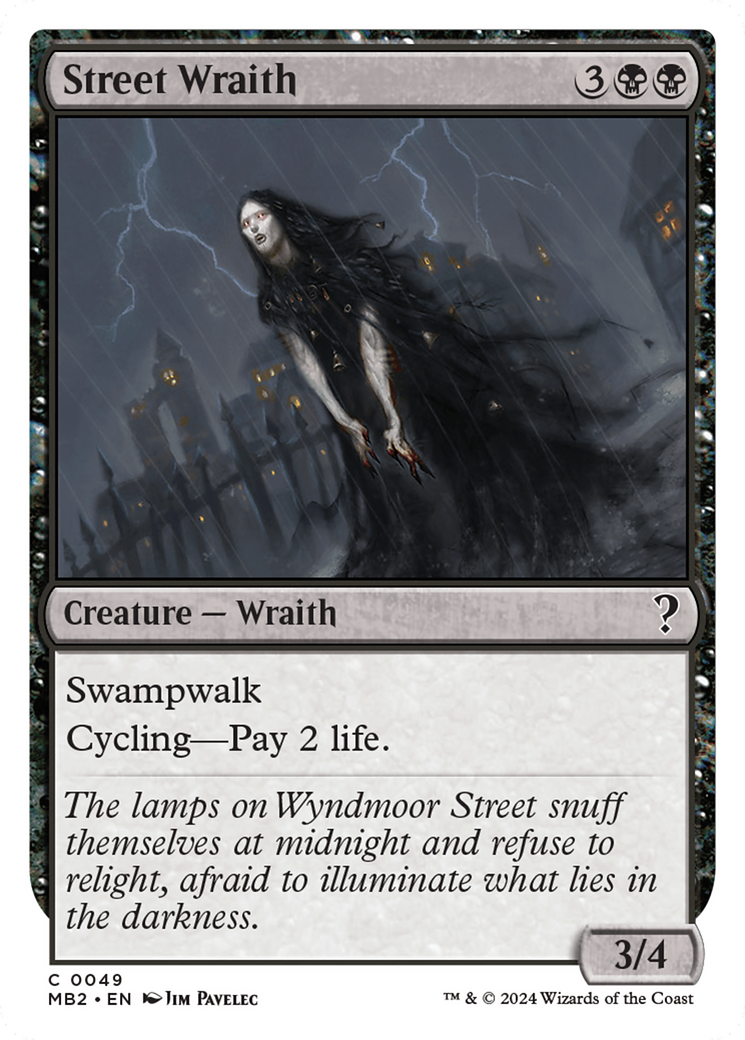 Street Wraith (White Border) [Mystery Booster 2] | Odin's Place
