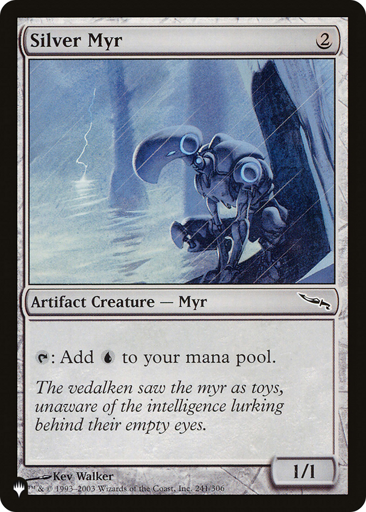 Silver Myr [The List] | Odin's Place