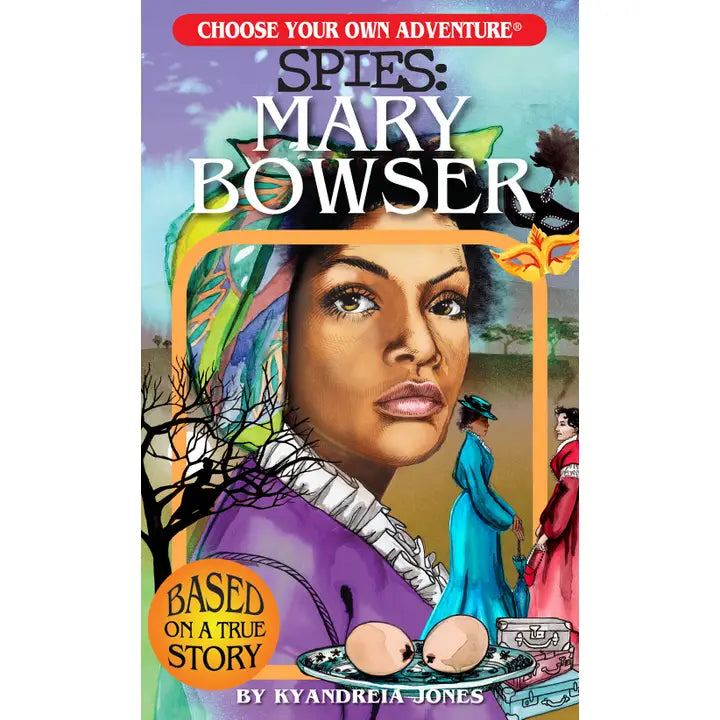 CYOA: Spies - Mary Bowser | Odin's Place