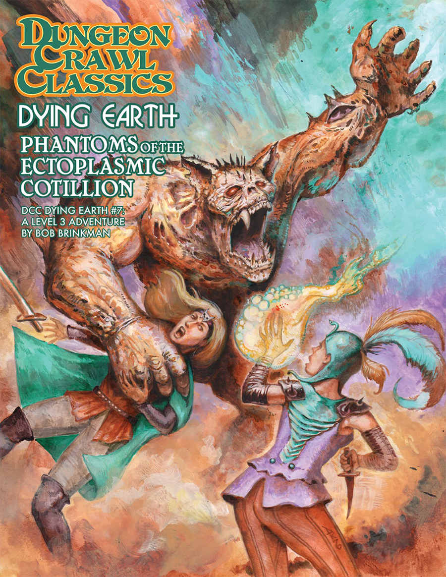 Dungeon Crawl Classics RPG: Dying Earth - #7 Phantoms of the Ectoplasmic Cotillion | Odin's Place
