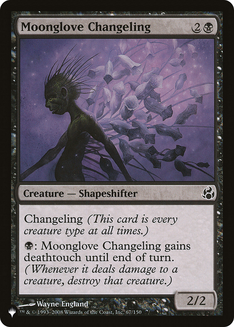 Moonglove Changeling [The List] | Odin's Place