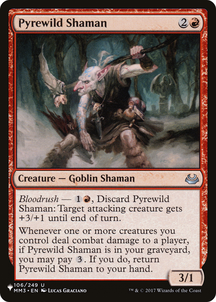 Pyrewild Shaman [The List] | Odin's Place