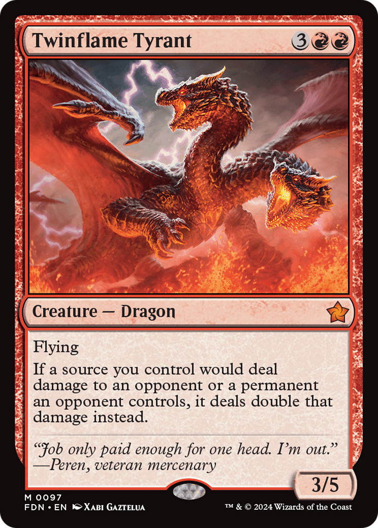 Twinflame Tyrant [Foundations] | Odin's Place