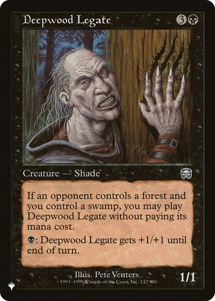 Deepwood Legate [The List] | Odin's Place