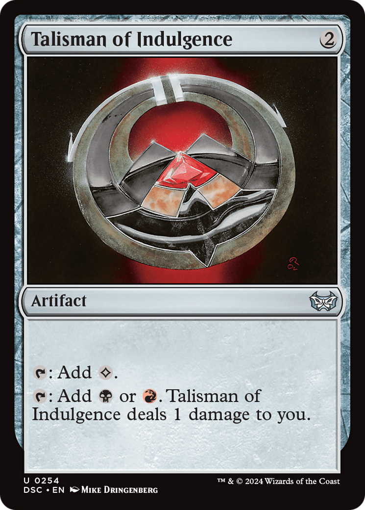 Talisman of Indulgence [Duskmourn: House of Horror Commander] | Odin's Place