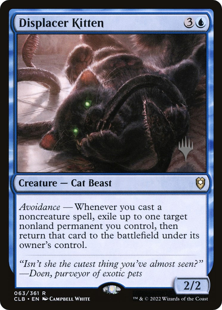 Displacer Kitten (Promo Pack) [Commander Legends: Battle for Baldur's Gate Promos] | Odin's Place