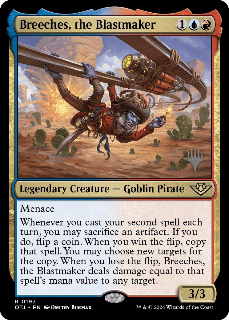 Breeches, the Blastmaker (Promo Pack) [Outlaws of Thunder Junction Promos] | Odin's Place