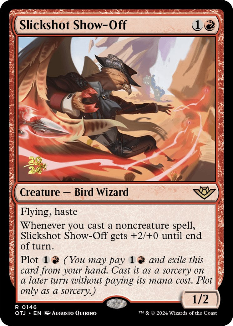 Slickshot Show-Off [Outlaws of Thunder Junction Prerelease Promos] | Odin's Place