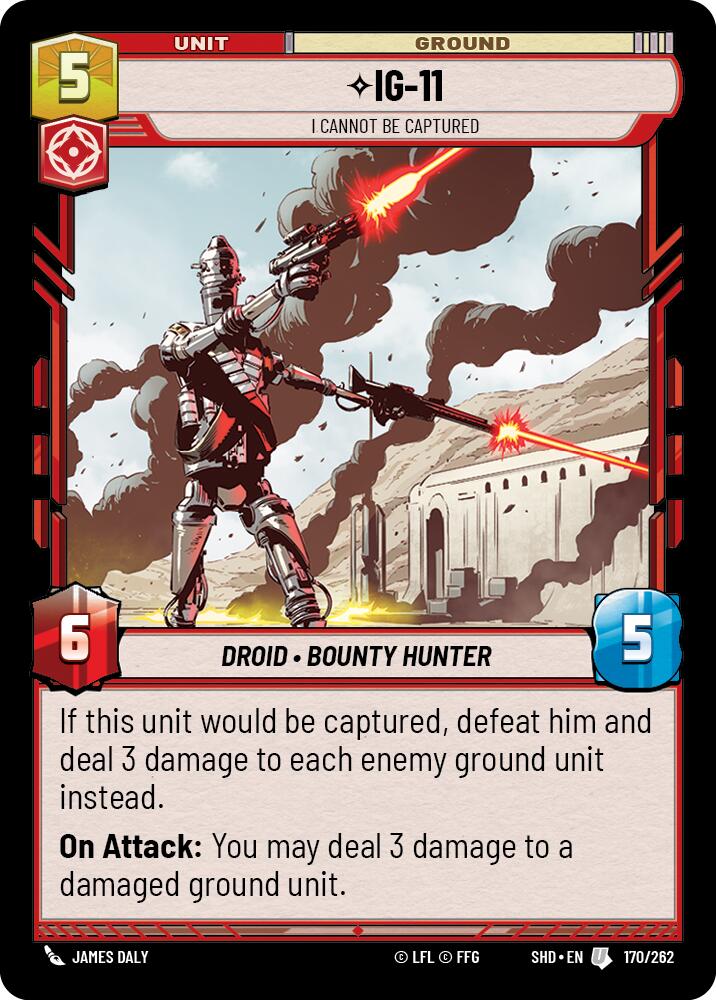 IG-11 - I Cannot Be Captured (170/262) (170/262) [Shadows of the Galaxy] | Odin's Place