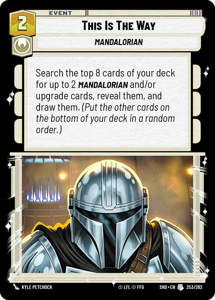 This Is The Way (253/262) (253/262) [Shadows of the Galaxy] | Odin's Place