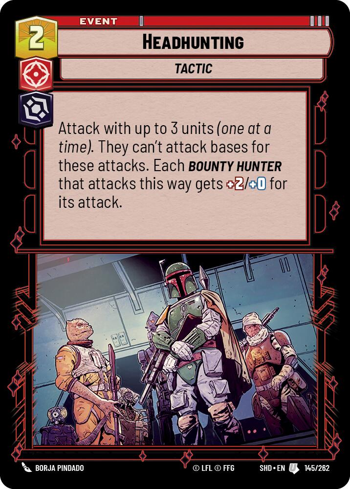 Headhunting (145/262) (145/262) [Shadows of the Galaxy] | Odin's Place